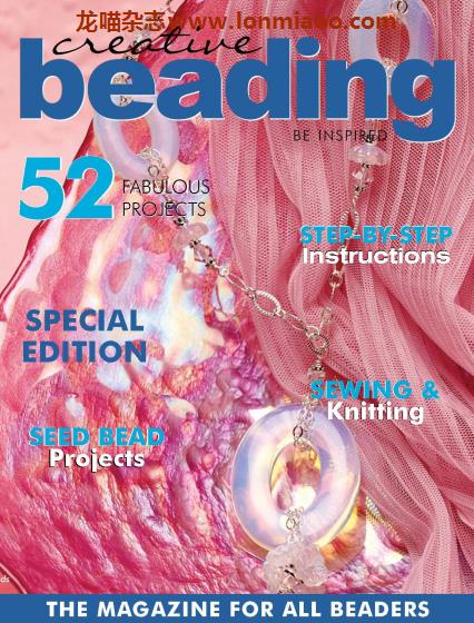 [澳大利亚版]Creative Beading 畅销创意手工串珠饰品杂志 Vol 18 Issue 3